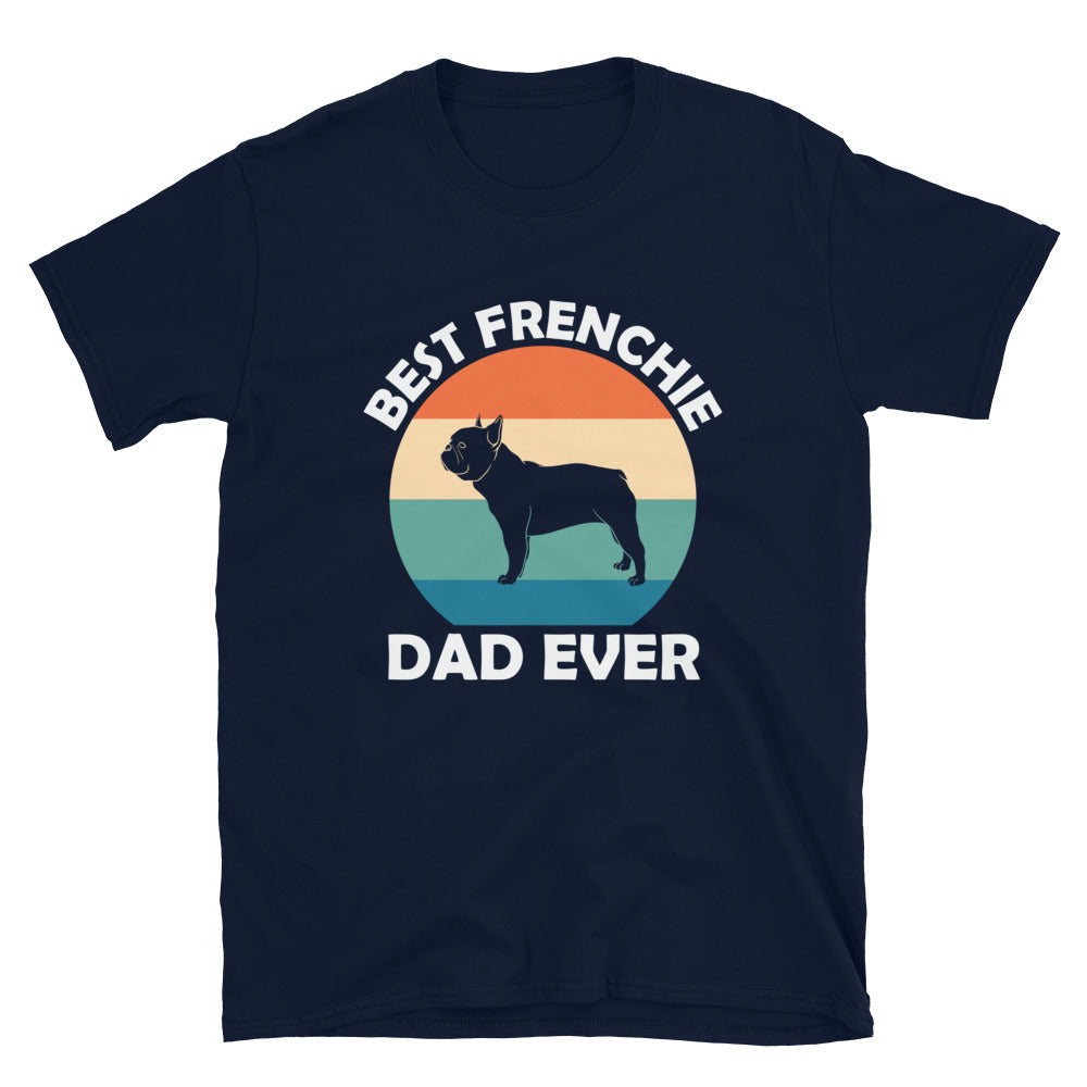 Best Frenchie Dad Short-Sleeve Unisex T-Shirt