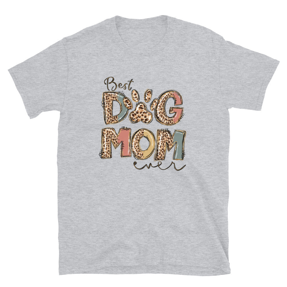 Best Dog Mom Short-Sleeve Unisex T-Shirt