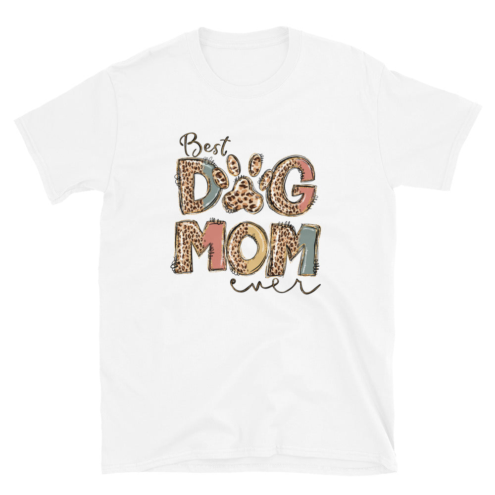 Best Dog Mom Short-Sleeve Unisex T-Shirt