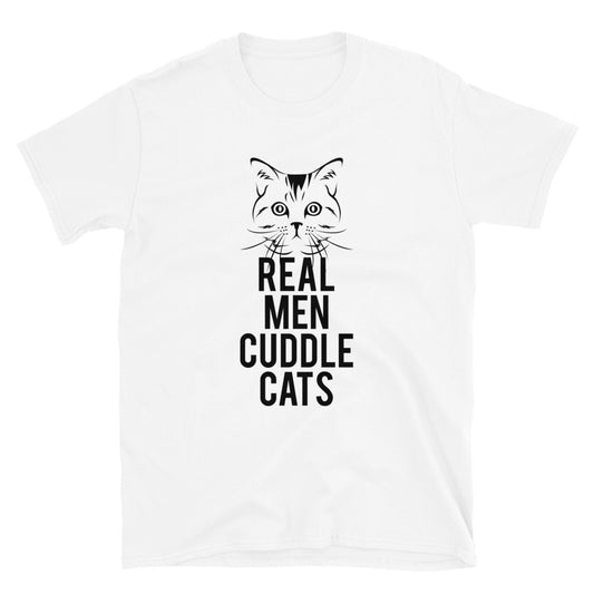 Real Men Cuddle Cats Short-Sleeve Unisex T-Shirt